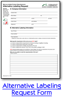 Submit an Alternative Labeling Request online or download the form.